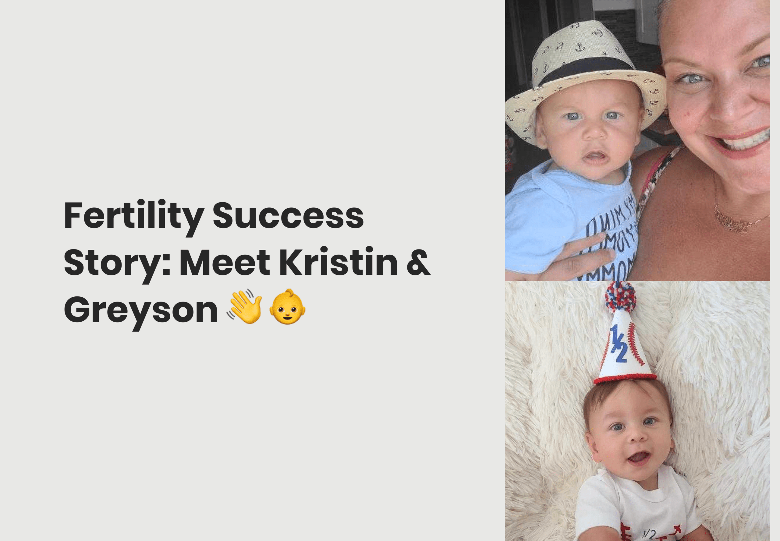 Fertility Success Story: Meet Kristin & Greyson ? ?