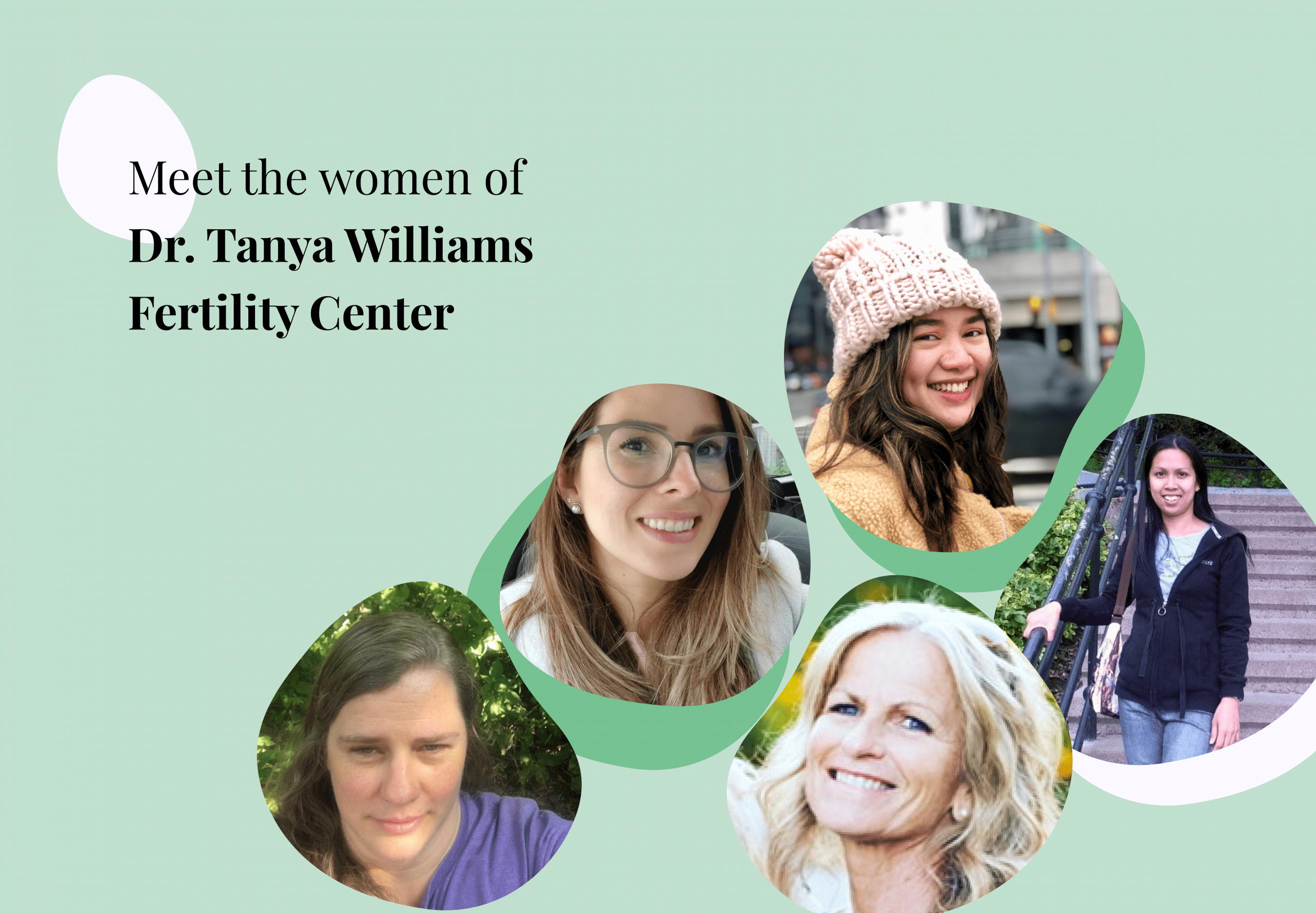 Meet the Women of Dr. Tanya Williams Fertility Center