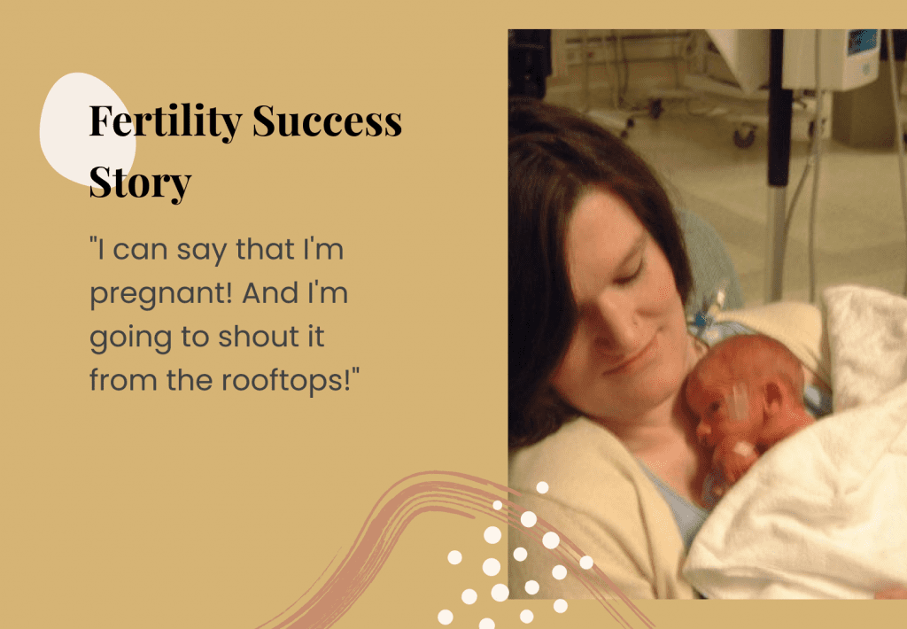 Fertility Success Story: “I can say that I’m pregnant! And I’m going to shout it from the rooftops!”